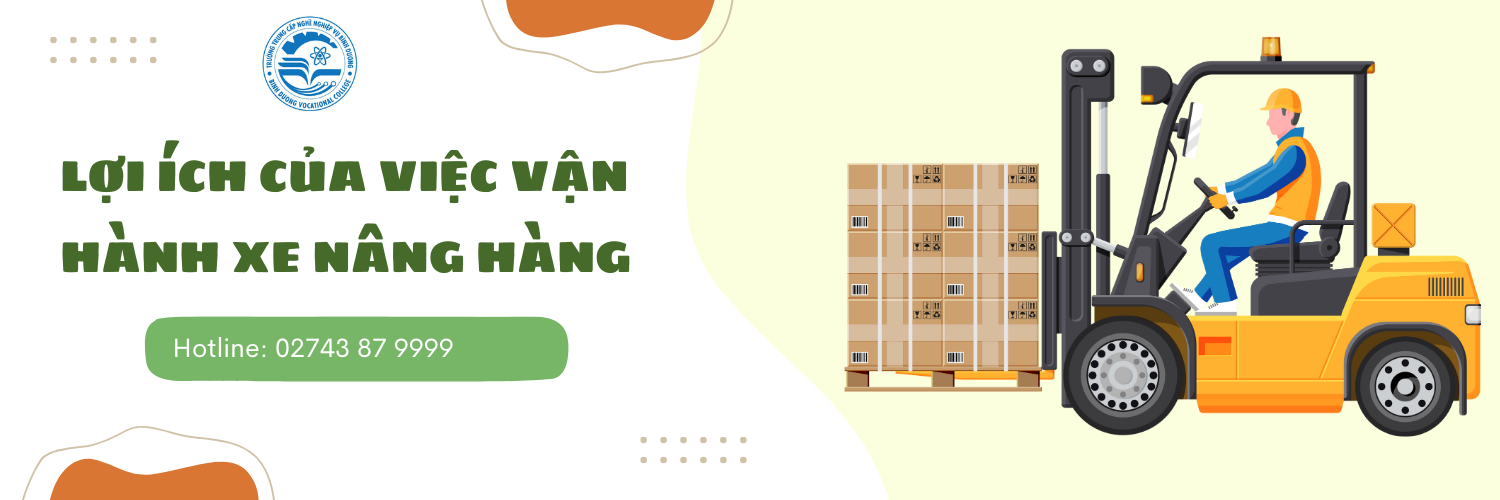 loi ich cua viec van hanh xe nang hang